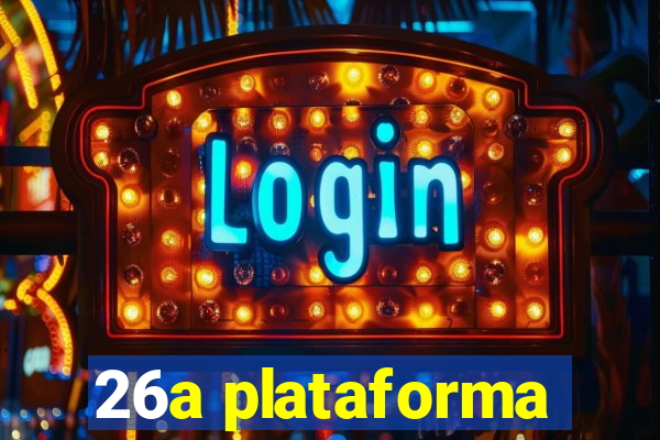 26a plataforma